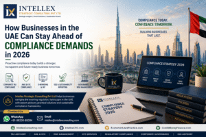 How Businesses in the UAE Can Stay Ahead of Compliance Demands in 2026.